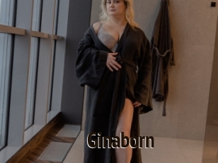 Ginaborn