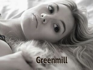 Greenmill