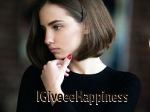 IGiveeeHappiness