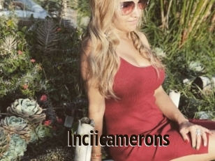 Inciicamerons