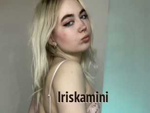 Iriskamini