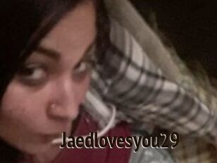 Jaedlovesyou29