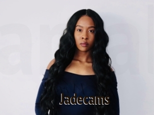 Jadecams