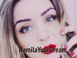 KamilaYourDream