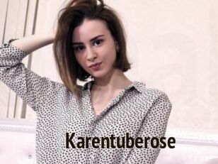 Karentuberose