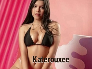 Katerouxee