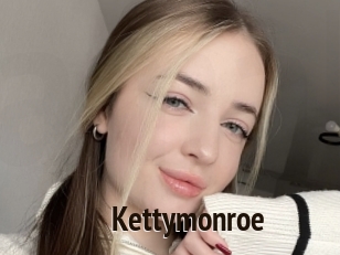 Kettymonroe