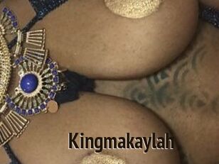 Kingmakaylah