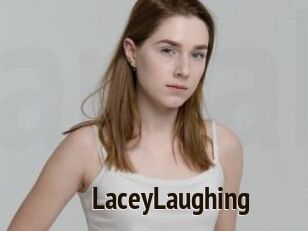 LaceyLaughing