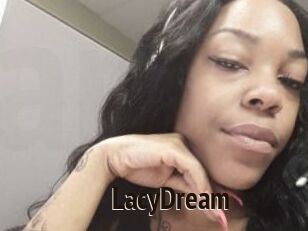 LacyDream