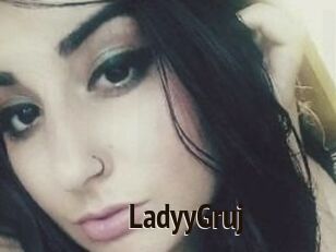 LadyyGruj