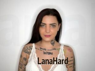 LanaHard