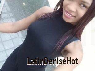 LatinDeniseHot