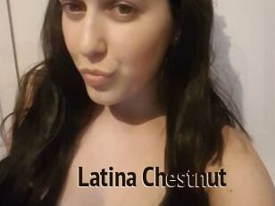 Latina_Chestnut