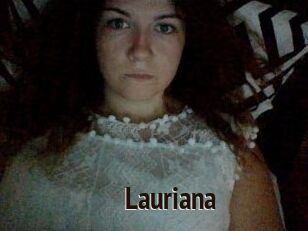 Lauriana