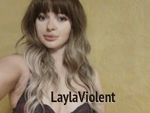 LaylaViolent