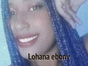 Lohana_ebony