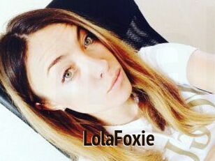 LolaFoxie