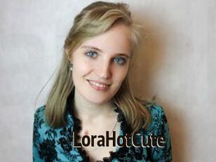 LoraHotCute