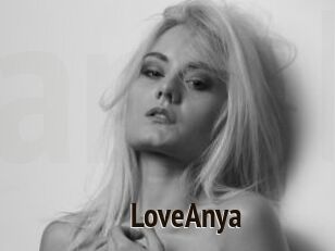 LoveAnya