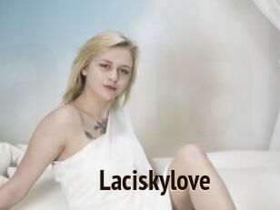 Laciskylove