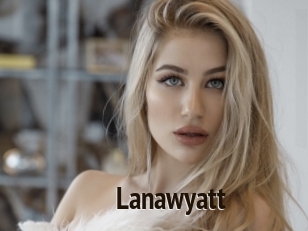 Lanawyatt