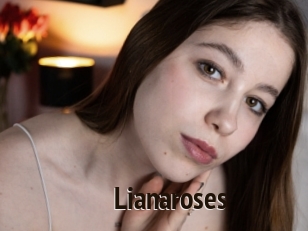 Lianaroses