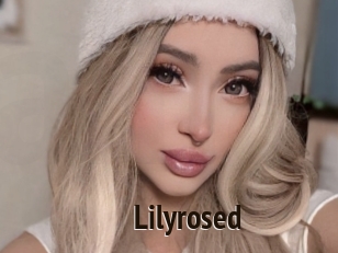 Lilyrosed