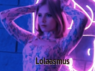 Lolaasmus