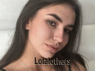 Lolalothers
