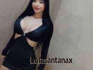 Lolasantanax