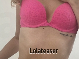 Lolateaser