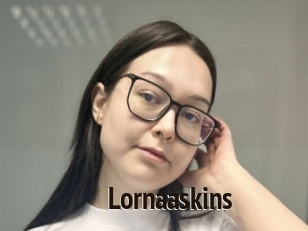 Lornaaskins