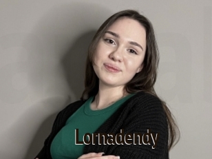 Lornadendy