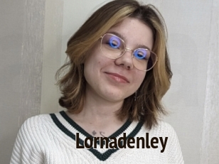 Lornadenley