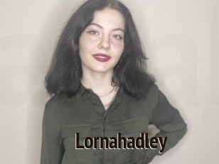 Lornahadley