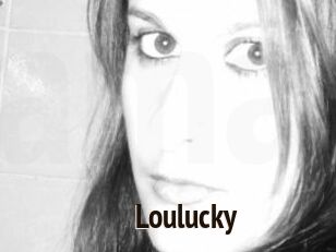 Loulucky