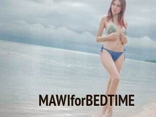 MAWIforBEDTIME