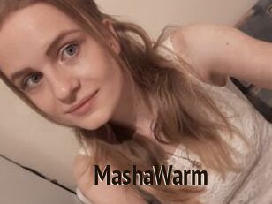 MashaWarm