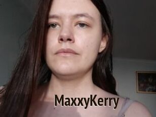 MaxxyKerry