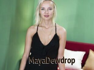 MayaDewdrop