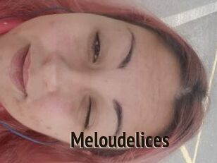 Meloudelices