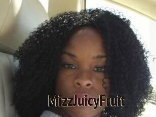 MizzJuicyFruit