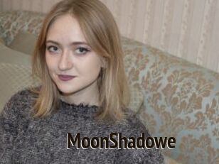 MoonShadowe