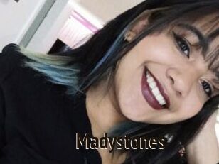 Madystones