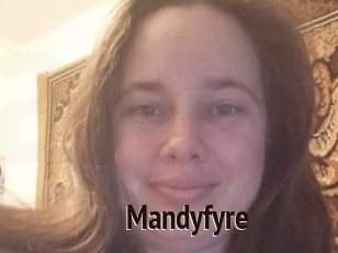 Mandyfyre