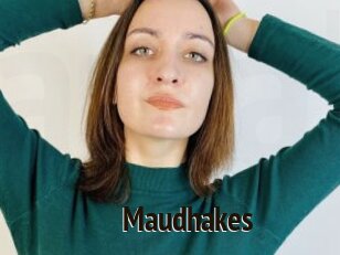 Maudhakes