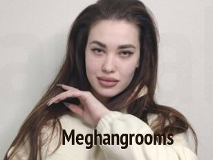 Meghangrooms