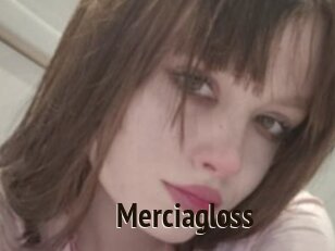 Merciagloss