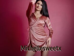 Michellesweetx